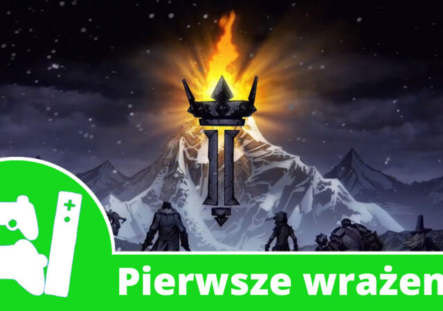 pierwsze wrażenia darkest dungeon 2